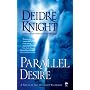 Parallel Desire (Midnight Warriors, Book 4)