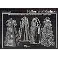 Patterns of Fashion: c1560-1620: 1560-1620 v. 3