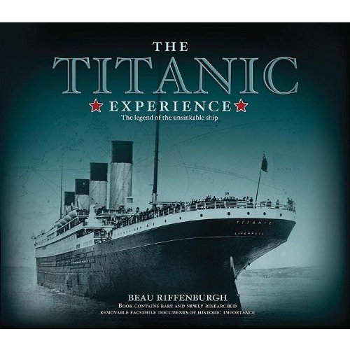 The Titanic Experience: The Legend of the Unsinkable Ship