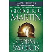 A Storm of Swords: A Song of Ice and Fire, Book III | [George R. R. Martin]