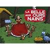 La belle aux ours nains
