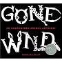 Gone Wild (Caldecott Honor Book)