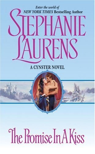 The Promise in a Kiss (Cynster Novels) by Stephanie Laurens