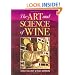 The Art and Science of Wine