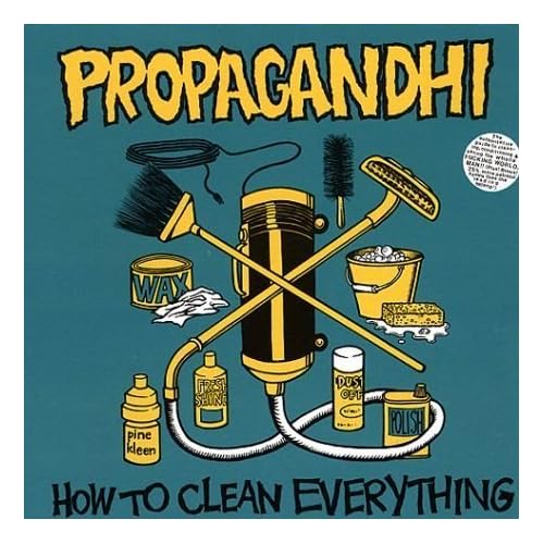 How to Clean Everything: Propagandhi (Vinyl)