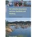Die sch�nsten Kanutouren zwischen Stockholm und G�teborg: Kanuwanderf�hrer S�dschweden