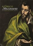 El Greco to Velazquez (Art During the Reign of Philip III)