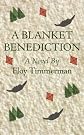 A Blanket Benediction: A Novel