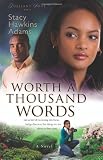 related product Worth a Thousand Words: A Novel (Jubilant Soul)