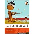 Nitou l'Indien, Tome 4 : Le secret du vent