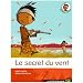 Nitou l'Indien, Tome 4 : Le secret du vent