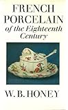 French porcelain of the 18th century