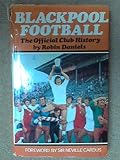 Blackpool football : the official club history