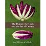 Painter, the Cook and the Art of Cucina