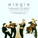 Classical Music : Elegie: Brodsky Quartet - The Collection