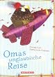 Omas unglaubliche Reise