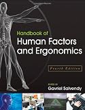 Handbook of Human Factors and Ergonomics Handbook of Human Factors and Ergonomics