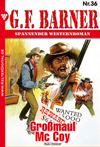 G.F. Barner 36 - Western: Großmaul McCoy (German Edition)