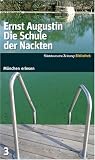 Die Schule der Nackten Die Schule der Nackten