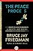 The Peace Process: A Novella and Stories by Bruce Jay Friedman