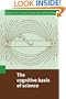 The Cognitive Basis of Science