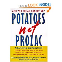 Potatoes Not Prozac