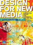 Design for New Media: Interaction Design for Multimedia and the Web