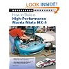 How to Build a High-Performance Mazda Miata MX-5 (Motorbooks Workshop)