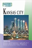 Insiders' Guide to Kansas Guide Series)