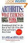 Arthritis, What Exercises Work: Break...