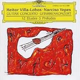 Villa-Lôbos: Guitar Concerto
