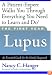 The First Year--Lupus: An Essential Guide for the Newly Diagnosed