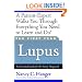 The First Year--Lupus: An Essential Guide for the Newly Diagnosed