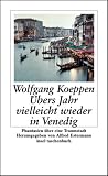 Übers Jahr vielleicht in Venedig