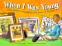 When I Was Young (Picture Books)