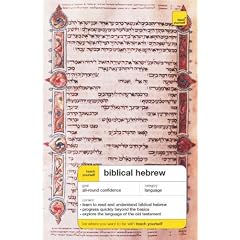 Teach Yourself Biblical Hebrew (TY Complete Courses)