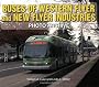 Buses of Western Flyer and New Flyer Industries Photo Archive