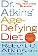 Dr. Atkins` Age-Defying Diet