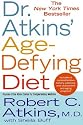Dr. Atkins' Age-Defying Diet