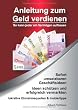Anleitung zum Geld verdienen: So kann jeder ein Verm�gen aufbauen