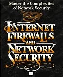Internet Firewalls and Network Security