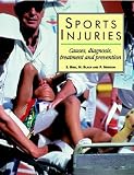 Sports Injuries - Causes, Diagnosis, Treatment and Prevention (Therapy in Practice)