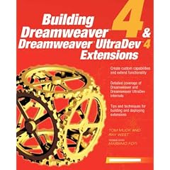 Building Dreamweaver 4 and Dreamweaver UltraDev 4 Extensions