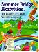 Summer Bridge Activities: 5th Grade to 6th Grade (Summer Bridge Activities)