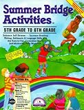 Summer Bridge Activities: 5th Grade to 6th Grade (Summer Bridge Activities)