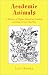 Book Academic Animals: A Bestiary of Higher-Education Teaching and How It Got That Way