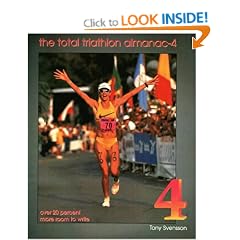 The Total Triathlon Almanac: The Essential Training Tool and Information Source for the Triathlete and Duathlete