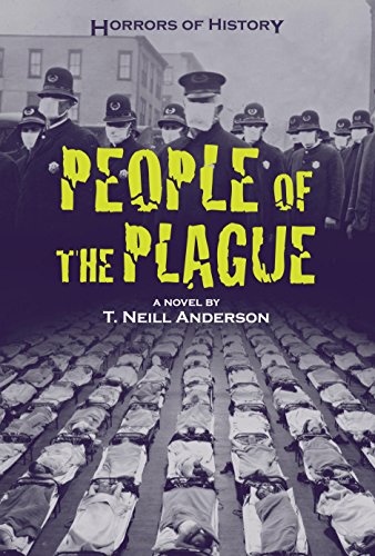 Horrors of History: People of the Plague: Philadelphia Flu Epidemic 1918