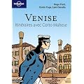 Venise Itin�raires avec Corto Malt�se