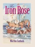 The Iron Rose